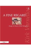 A Fine Regard