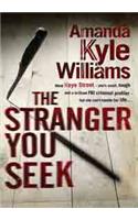 The Stranger You Seek (Keye Street 1): An unputdownable thriller with spine-tingling twists(Keye Street)
