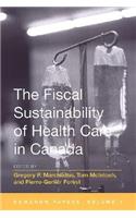 Fiscal Sustainability of Health Care in Canada