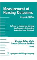 Measurement of Nursing Outcomes
