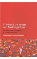 Children's Language and Multilingualism