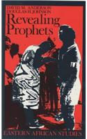 Revealing Prophets: Prophecy in Eastern African History