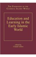 Education and Learning in the Early Islamic World