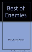 BEST OF ENEMIES