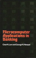 Microcomputer Applications in Banking