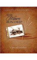 Waters Run Deep
