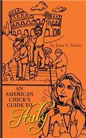 American Chicks Guide to Italy