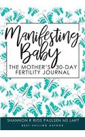 Manifesting Baby