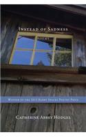 Instead of Sadness