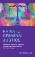 Private Criminal Justice