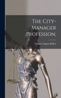 City-manager Profession;