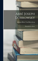 Abbé Joseph Dobrowsky