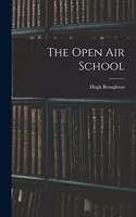 The Open air School
