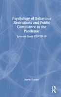Psychology of Behaviour Restrictions and Public Compliance in the Pandemic