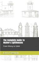 Complete Guide To Maine's Lighthouses