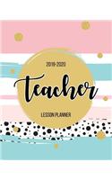 Teacher Lesson Planner: (2019-2020)