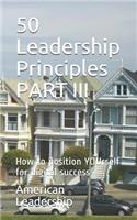 50 Leadership Principles PART III