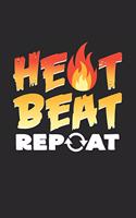 Heat beat repeat