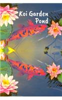 Koi Garden Pond: Customized Compact Koi Pond Logging Book, Thoroughly Formatted, Great For Tracking & Scheduling Routine Maintenance, Including Water Chemistry, Fish