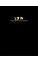 Weekly and Monthly Planner 2019