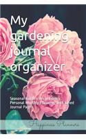 My Gardening Journal Organizer