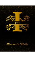 Ivy Learn To Write