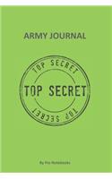 Army Journal: Military Army Journal Notebook, Writing Diary Planner with military design 6 x 9 inch(1 Military Notebooks)