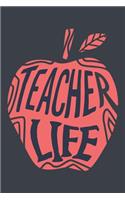 Teacher Life