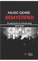 Music Genre Demystified