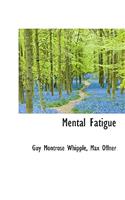 Mental Fatigue