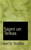 Sapni Un Teikas