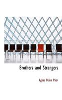 Brothers and Strangers
