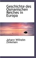 Geschichte Des Osmanischen Reiches in Europa