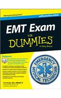 EMT Exam For Dummies with Online Practice