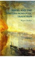 Hegel and the English Romantic Tradition