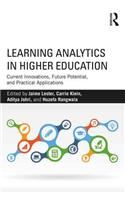 Learning Analytics in Higher Education: Current Innovations, Future Potential, and Practical Applications