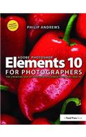 Adobe Photoshop Elements 10 for Photographers