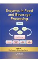 Enzymes in Food and Beverage Processing