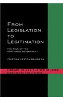 From Legislation to Legitimation