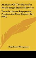 Analyses of the Rules for Reckoning Soldiers Services