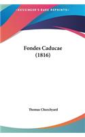 Fondes Caducae (1816)