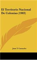 El Territorio Nacional de Colonias (1903)