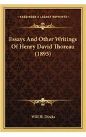 Essays and Other Writings of Henry David Thoreau (1895)