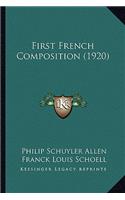 First French Composition (1920): (English)