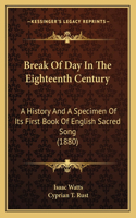 Break Of Day In The Eighteenth Century