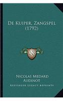De Kuiper, Zangspel (1792)