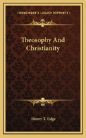Theosophy And Christianity