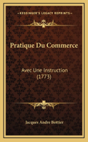 Pratique Du Commerce