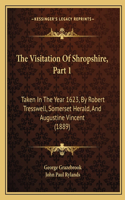 Visitation Of Shropshire, Part 1