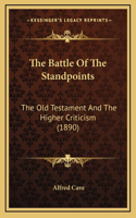 Battle Of The Standpoints